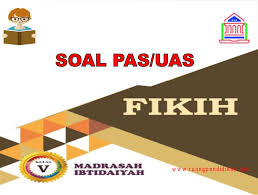 Check spelling or type a new query. Contoh Soal Pas Uas Fiqih Kelas 5 Sd Mi Semester 1 Kurikulum 2013 Sesuai Kma 183 Ruang Pendidikan