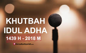 Ya, alat idul adha 1441 h tinggal beberapa jam lagi. Download Khutbah Idul Adha 1439 H 2018 M