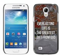There are loads of nice cases. Amazon Com Dreamcase Bible Quotes Not S4 Hard Bumper Back Protection Case Cover For Samsung Galaxy S4 Mini I9195 Everlasting Life Is The Greatest Gift From God