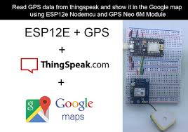 Bread Board Setup To Read Gps Data From Thingspeak And Show It In The Google Map Using Esp12e Nodemcu And Gps Neo 6m Module Gps Map Google Maps
