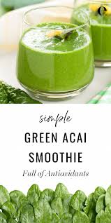 Start by running your frozen acai packets under warm water to thaw out the acai to loosen it up. Acai Green Smoothie Recipe By Health Coach Elizabeth Rider