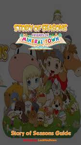 Back to nature (22) harvest moon ds cute (9) harvest moon: Guide For Story Of Season Friends Of Mineral Town For Android Apk Download