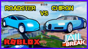 Bugatti Chiron Is Faster Than Roadster Roblox Jailbreak Youtube