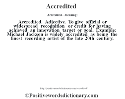 Accredited Definition Accredited Meaning Positive Words Dictionary Positive Words Positive Adjectives Words