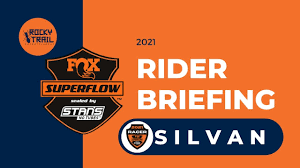 Mais ne pas revenir en arrière. Rider Briefing Fox Superflow Silvan Vic Rocky Trail Entertainment