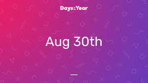 As such, committing to a long term relationship can get difficult for these people. 30th August 2021 Days Of The Year