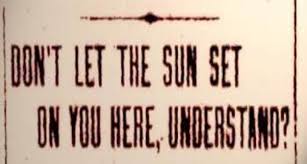 Wow The Shameful Existence Of Sundown Towns In America Sundown Racism In America Dont Let The Sun