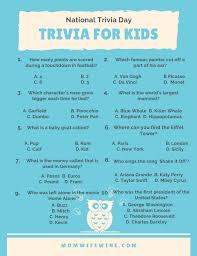 Quiz questions about movies, sporting events, celebrities, and more! Fun Trivia For Kids And Adults Free Printables Mom Wife Wine