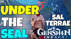 Genshin Impact Glitch Under Sal Terrae Seal Gate Youtube