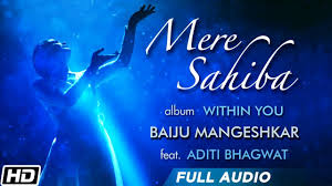 Mere Sahiba Lyrics Baiju Mangeshkar Latest Hindi Songs 2020 All new dj remix mp3 songs 2020. lyrics lyricsofficial