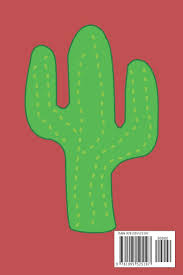 Sort of like how camels store fat in their humps for really tough times when there are droughts and food is sparse. A Cactus Is Just A Really Aggresive Cucumber Funny Cactus Quotes Composition Notebook Journal For Plants Lovers To Writing 6x9 Inch College Ruled 120 Blank Pages Green White Red Pattern Report Herbs 9781095525197 Amazon Com
