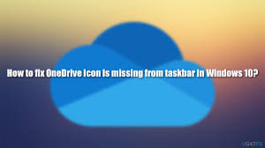 Normally, the system tray of the taskbar or the notification area of windows 10 is the place where bluetooth icon resides and appears when turned. How To Fix Onedrive Icon Is Missing From Taskbar In Windows 10