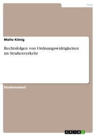 Von fuehrerscheinfix.de, letzte aktualisierung am: Rechtsfolgen Von Ordnungswidrigkeiten Im Strassenverkehr Grin