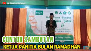 Contoh kata sambutan indra hernawan s blog. Contoh Sambutan Ketua Panitia Kegiatan Ramadhan Youtube