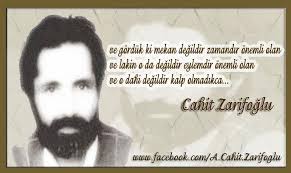 Sen dağ gibi kurul ben zerre bir yer tutayım. Cahit Zarifoglu Photos Facebook