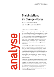Das kann doch nicht so schwer sein, oder? Gleichstellung Im Change Modus Avenir Suisse