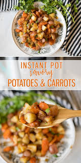 Instant Pot Savory Potatoes And Carrots Is A Super Fast And Simple Side Dish Recipe Onion Soup Mix Savory Potato Instant Pot Recipes Chicken Side Dishes Easy