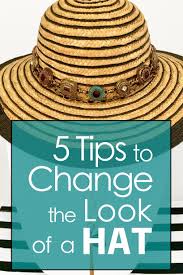 Change The Look Of A Hat With These 5 Styling Tips Hats Cutehats Howtohats Hatsdiy Hatsforwomen Hatscasual Hatsfancy Hats Summer Hats Women S Headwear
