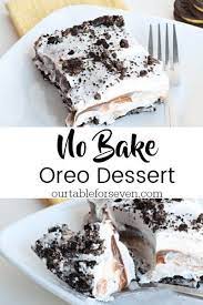 No Bake Oreo Dessert Table For Seven Food For You The Family Recipe Desserts Oreo Dessert No Bake Oreo Dessert