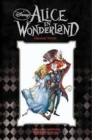The art of tim burton standard and deluxe 3rd edition books. Disney S Alice In Wonderland Graphic Novel By Alessandro Ferrari