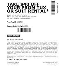 Printable Coupon For 40 Off Your Prom Tuxedo Or Suit Rental From The Men S Wearhouse Can Print Coupon Yours Suit Rental Print Coupons Mens Wearhouse Tuxedo