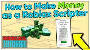 How To Make Money As A Roblox Scripter Best Methods 2020 Youtube