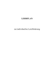 Oder mit dem lineal und blistift feine linien auf das weisse papier. Lehrplan Zur Individuellen Lernforderung Isb Bayern
