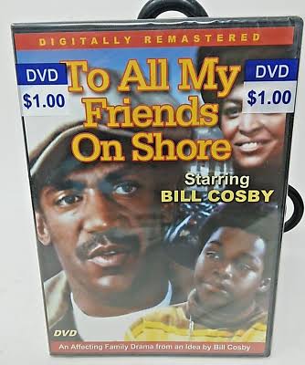To All My Friends on Shore (DVD, 2006) Bill Cosby Slimline casing NEW