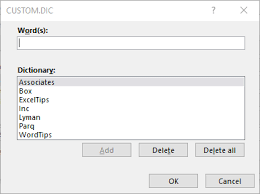 Editing The Custom Spelling Dictionaries Microsoft Excel