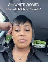 Are white women a black mans peace?