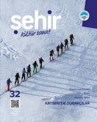 Kayseri Buyuksehir Belediyesi Sehir Kultur Sanat Dergisi 32 Sayisi By Kayseri Buyuksehir Belediyesi Issuu