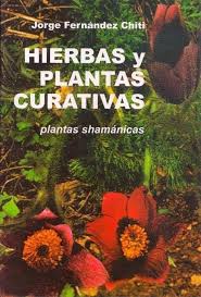 Ninguna parte de este libro puede ser. Hierbas Y Plantas Curativas Plantas Shamanicas 5ta Edicion