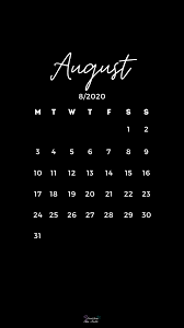 Black And White Calendar 2020 August August 2020 Wallpaper In 2020 August Wallpaper August Calendar Calendar Wallpaper