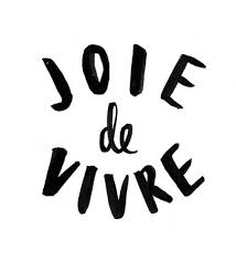 Joie De Vivre X Words Quotes French Quotes Words