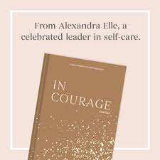 Amazon.com: In Courage Journal: A Daily Practice for Self-Discovery:  9781797200118: Elle, Alexandra: Books