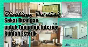 Alhamdulillah kembali kita mengupdate referensi kita mengenai inspirasi sekat dan partisi atau juga kita kenal dengan sebutan pembatas ruangan. Dinding Partisi Sekat Ruangan Untuk Tampilan Interior Rumah Estetik Ilmu Beton