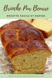 Brioche Pur Beurre Faite Maison En 2020 Recette Brioche Facile Brioche Facile Et Rapide Brioche Facile
