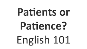 Patients Or Patience English 101 Word Vs Word Youtube