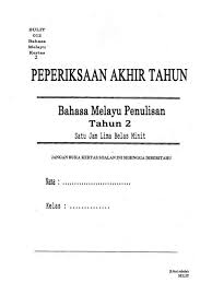 Savesave soalan bm bahasa melayu penulisan tahun 2 for later. Bahasa Melayu Tahun 2 Ujian Akhir