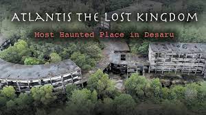 The kingdom then controlled many islands from beyond the pillars of hercules and lands as far as egypt and tyrrhenia (part of mediterranean sea of but ever since, then the lost continent of atlantis has been in the prime imagination of writers and explorers alike. Atlantis The Lost Kingdom Most Haunted Place In Malaysia 4k60p Youtube