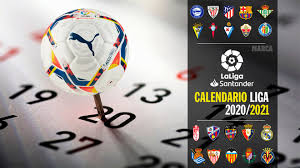 The campeonato nacional de liga de primera división, commonly known simply as la liga and officially as laliga santander for sponsorship reasons, stylized as laliga. Laliga Complete 2020 21 Laliga Santander Calendar All 38 Matchdays The Spanish Football Federation Rfef Has Decided Marca English