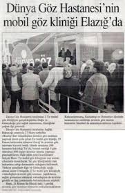 Dunya Goz Hastanesi Nin Mobil Goz Klinigi Elazig Da Bizim Anadolu