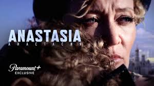Anastasia - Watch Full Movie on Paramount Plus