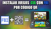Maybe you would like to learn more about one of these? Como Instalar Juegos De 2ds 3ds Con Fbi Por Codigo Qr Paginas De Descarga Muy Facil Youtube