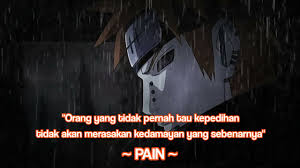 Bagi pecinta anime naruto tentu sudah tidak asing dengan tokoh antagonis pain yang memiliki nama asli nagato dari akatsuki. Kata Bijak Pain Yahiko Story Wa Youtube