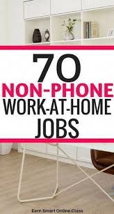 70 Non Phone Work From Home Jobs Hiring Now Work From Home Jobs Make Money From Home Working From Home