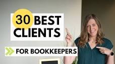 30 best CLIENTS for beginner bookkeepers! - YouTube