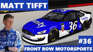It's a dream that became a reality in 2019 for tifft as he piloted the #36 ford for front row motorsports. Matt Tifft To The 36 Front Row Motorsports In 2019 Youtube