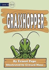 Grasshopper : Pope, Ernest, Musa, Giward: Amazon.co.uk: Books