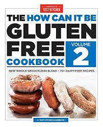 Check spelling or type a new query. Pdf Download The How Can It Be Gluten Free Cookbook Volume 2 New Whole Grain Flour Blend 75 Dairy Free Recipes Full Book By Hmjhkdykzjytgh70